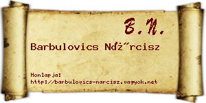 Barbulovics Nárcisz névjegykártya